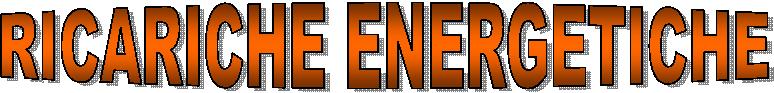 RICARICHE ENERGETICHE